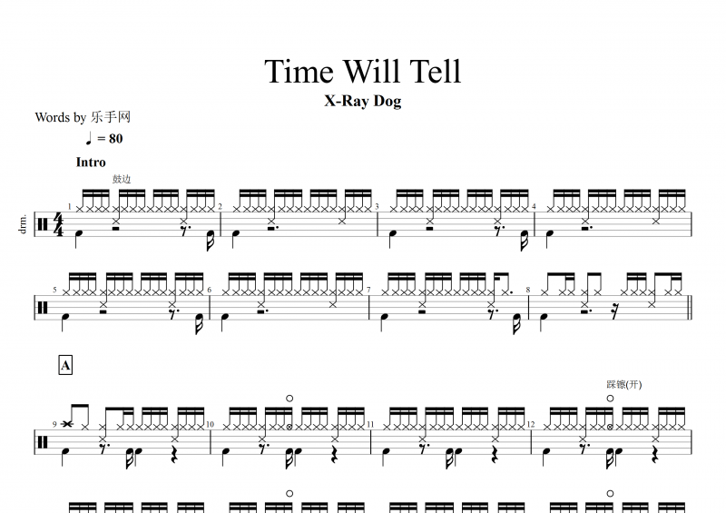Time Will Tell鼓譜 X-Ray Dog《Time Will Tell》架子鼓譜