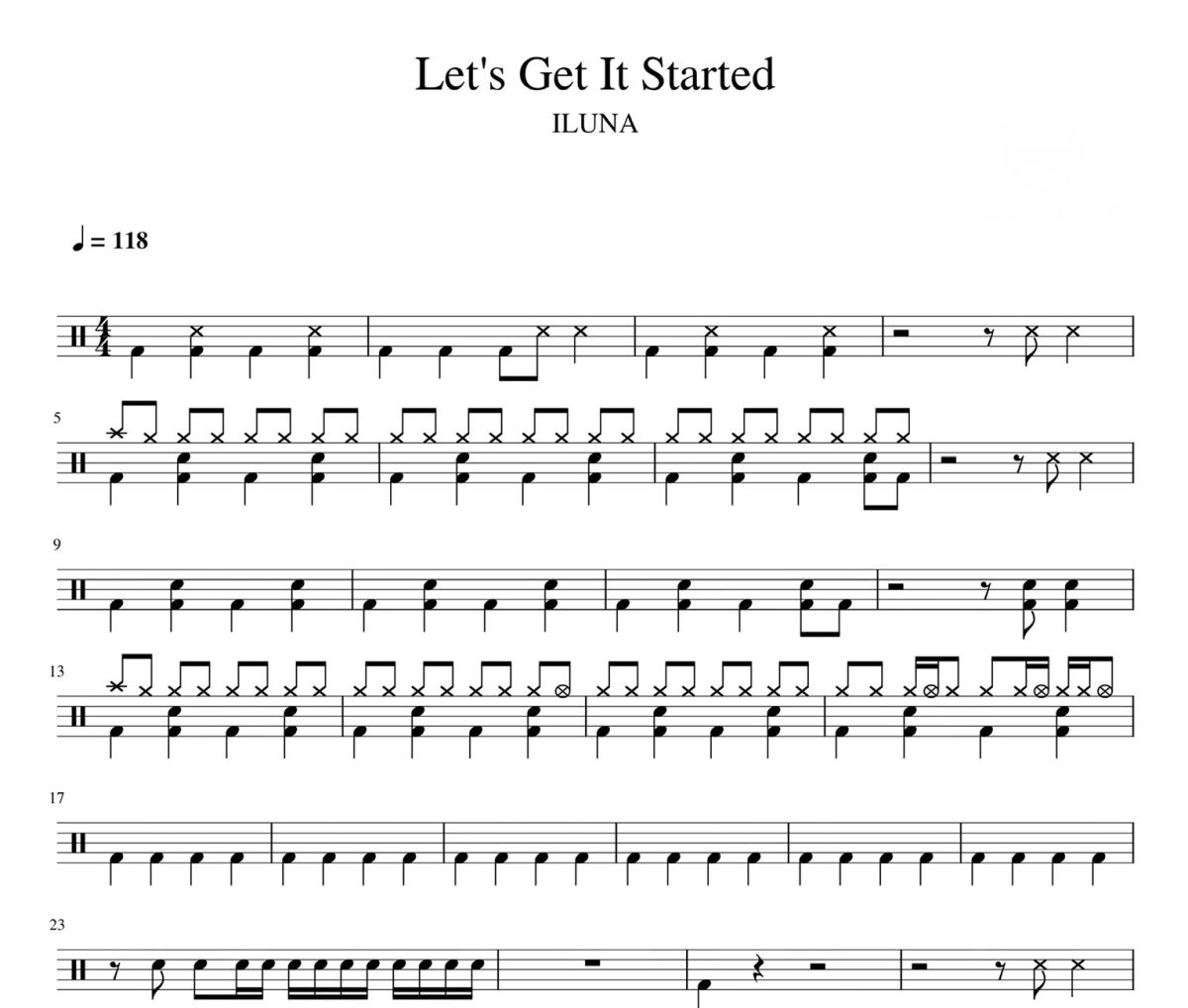 Let's Get It Started鼓譜 ILUNA-Let's Get It Started架子鼓|爵士鼓|鼓譜