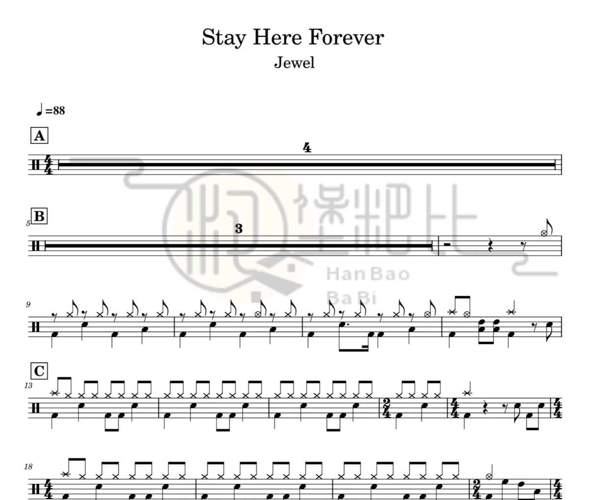 Stay Here Forever 鼓谱 Jewel《Stay Here Forever 》架子鼓|爵士鼓|鼓谱