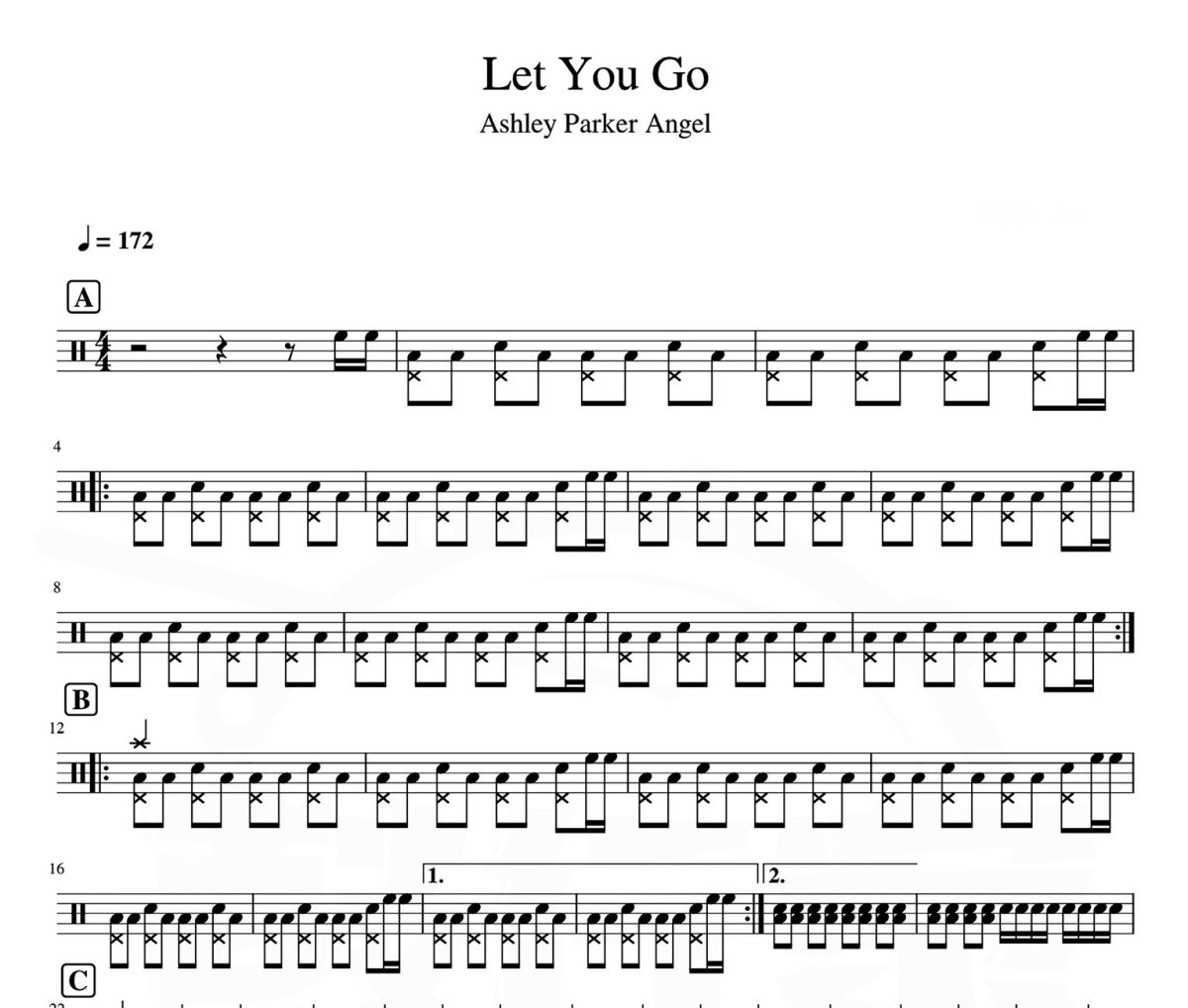 Let You Go 鼓谱 Ashley Paeker Angel《 Let You Go 》架子鼓|爵士鼓|鼓谱