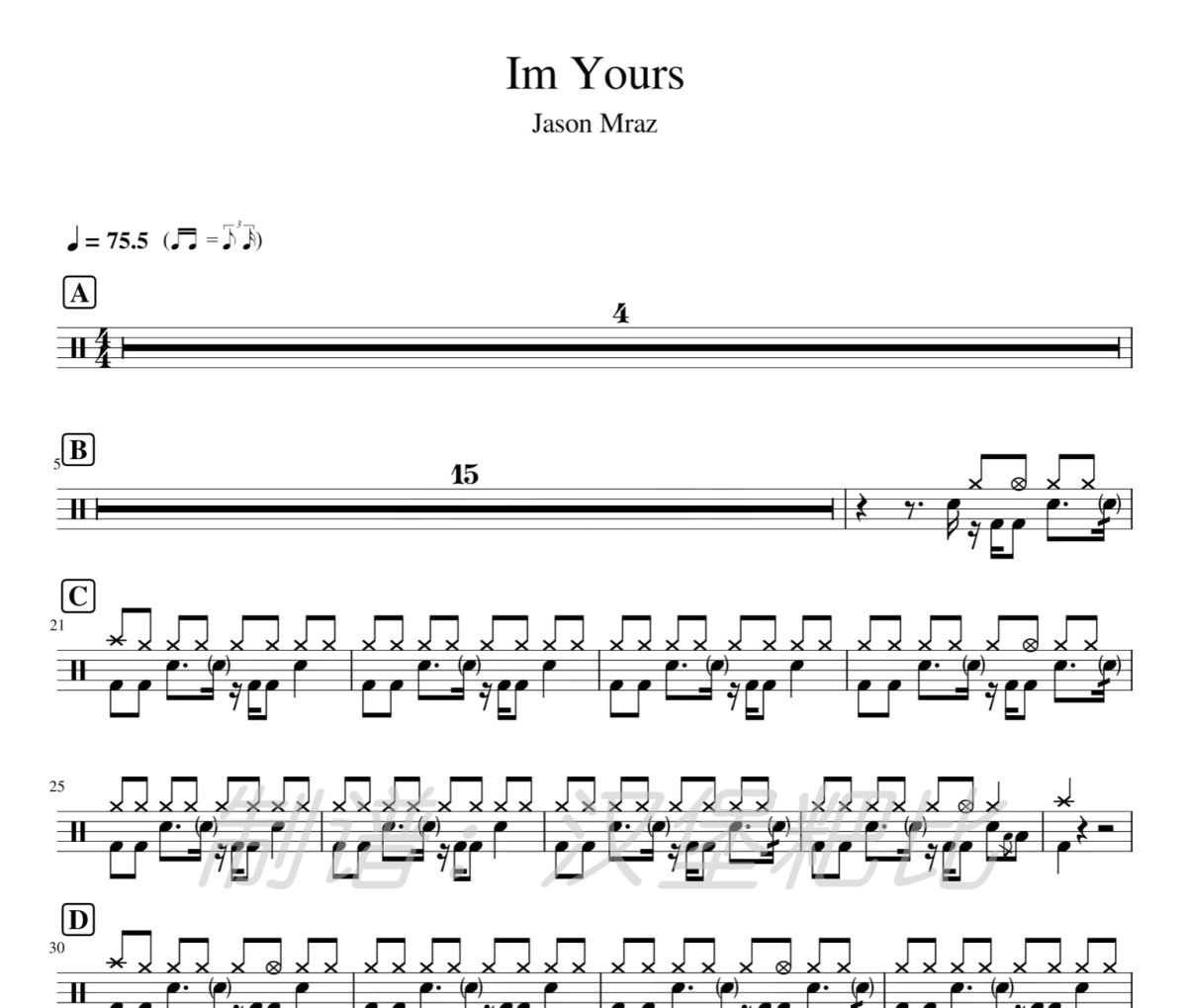 Im Yours 鼓谱 Jason Mraz- Im Yours架子鼓|爵士鼓|鼓谱