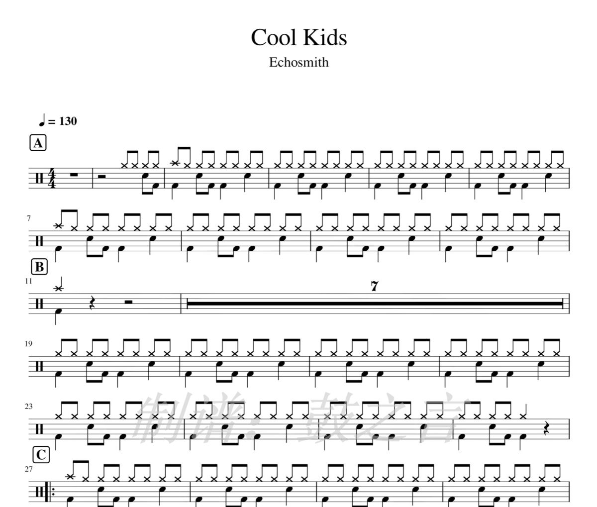 Cool Kids 鼓谱 Echosmith-Cool Kids爵士鼓鼓谱