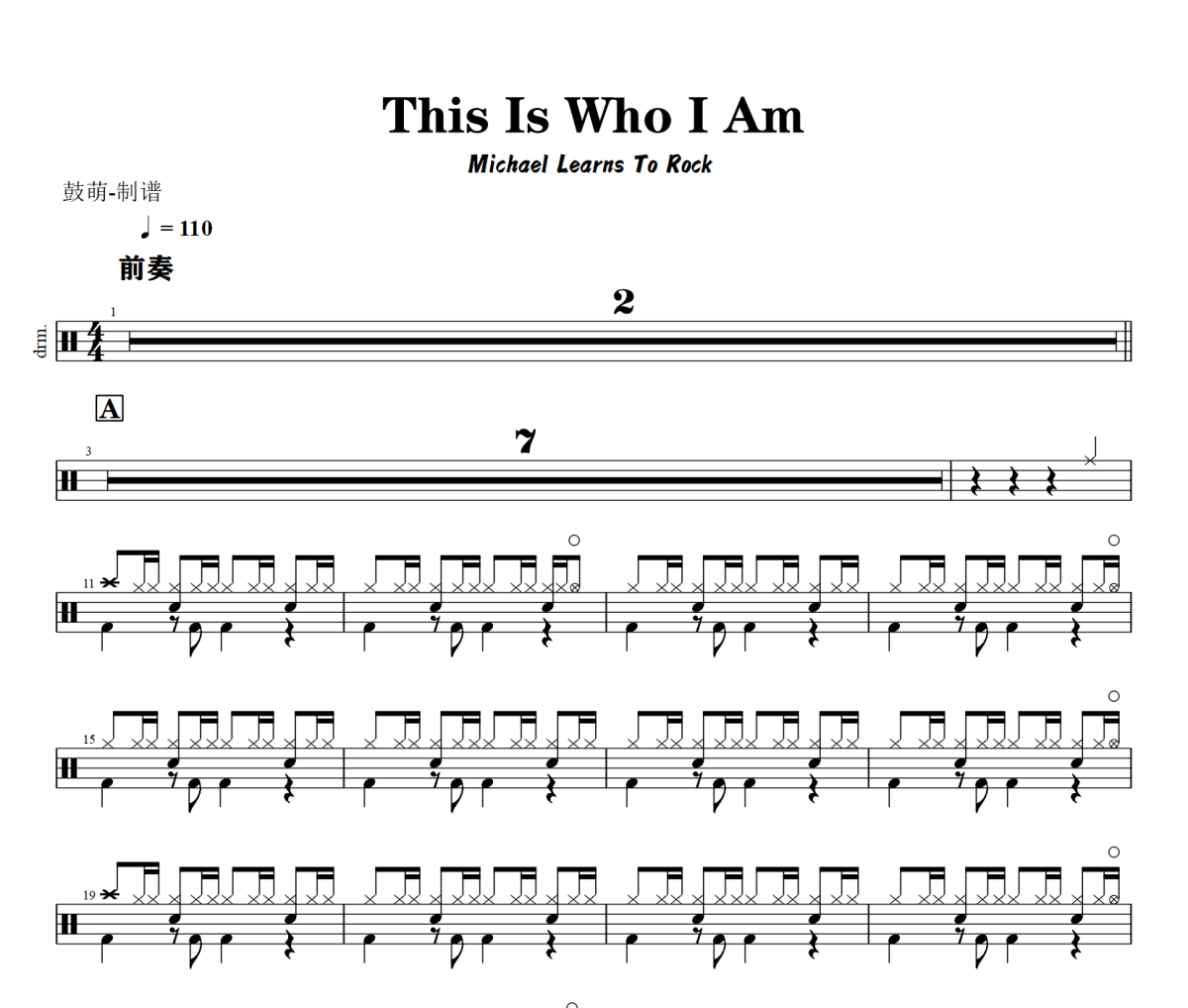 Michael Learns To Rock 《This Is Who I Am》架子鼓|爵士鼓|鼓谱+动态视频