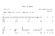 《love is gone》古筝纯筝翻奏简谱（独奏版）古筝谱