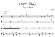 Love Story鼓譜 Taylor Swift-Love Story爵士鼓譜+動態(tài)視頻 大彭制譜