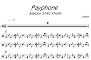 Payphone 鼓譜 Maroon 5 / Wiz Khalifa-Payphone爵士鼓譜+動態視頻 大彭制譜