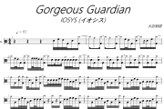 Gorgeous Guardian鼓譜 IOSYS (イオシス)-Gorgeous Guardian架子鼓|爵士鼓|鼓譜