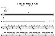 Michael Learns To Rock 《This Is Who I Am》架子鼓|爵士鼓|鼓谱+动态视频