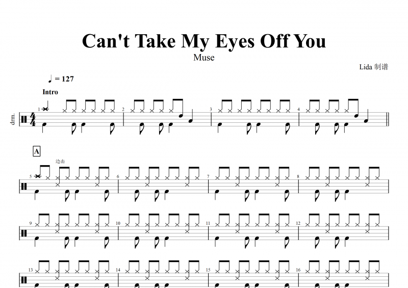 Muse - Can't Take My Eyes Off You架子鼓谱+动态鼓谱