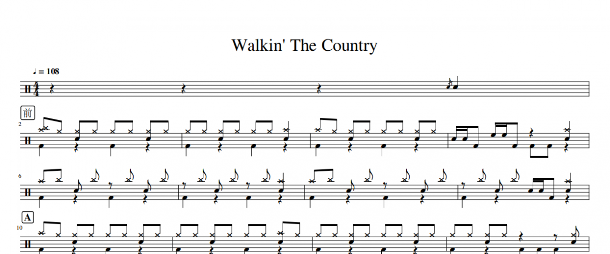Keith Urban（凯斯·厄本）-Walkin' The Country（乡村漫步）架子鼓谱