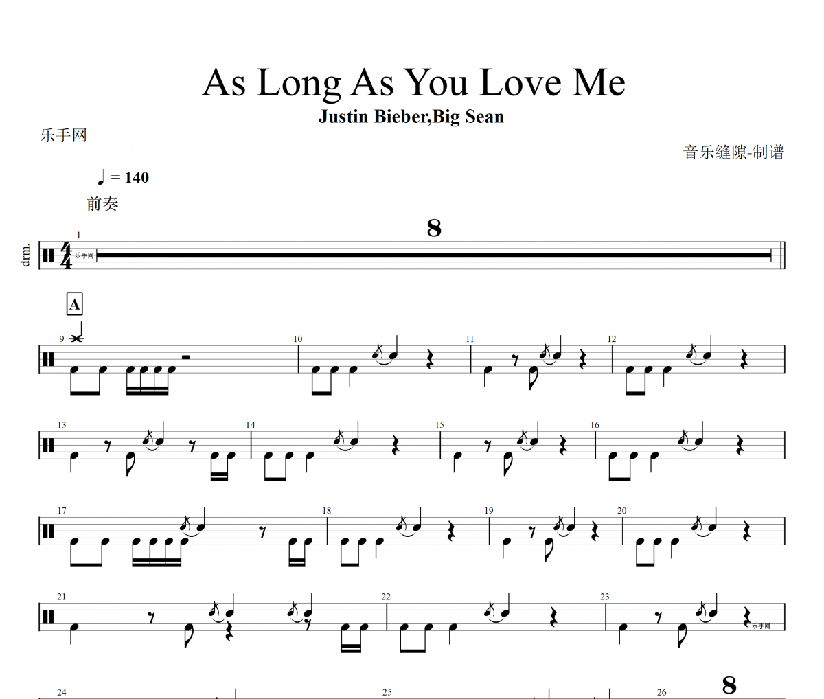 Justin Bieber,Big Sean-As Long As You Love Me架子鼓谱爵士鼓曲谱
