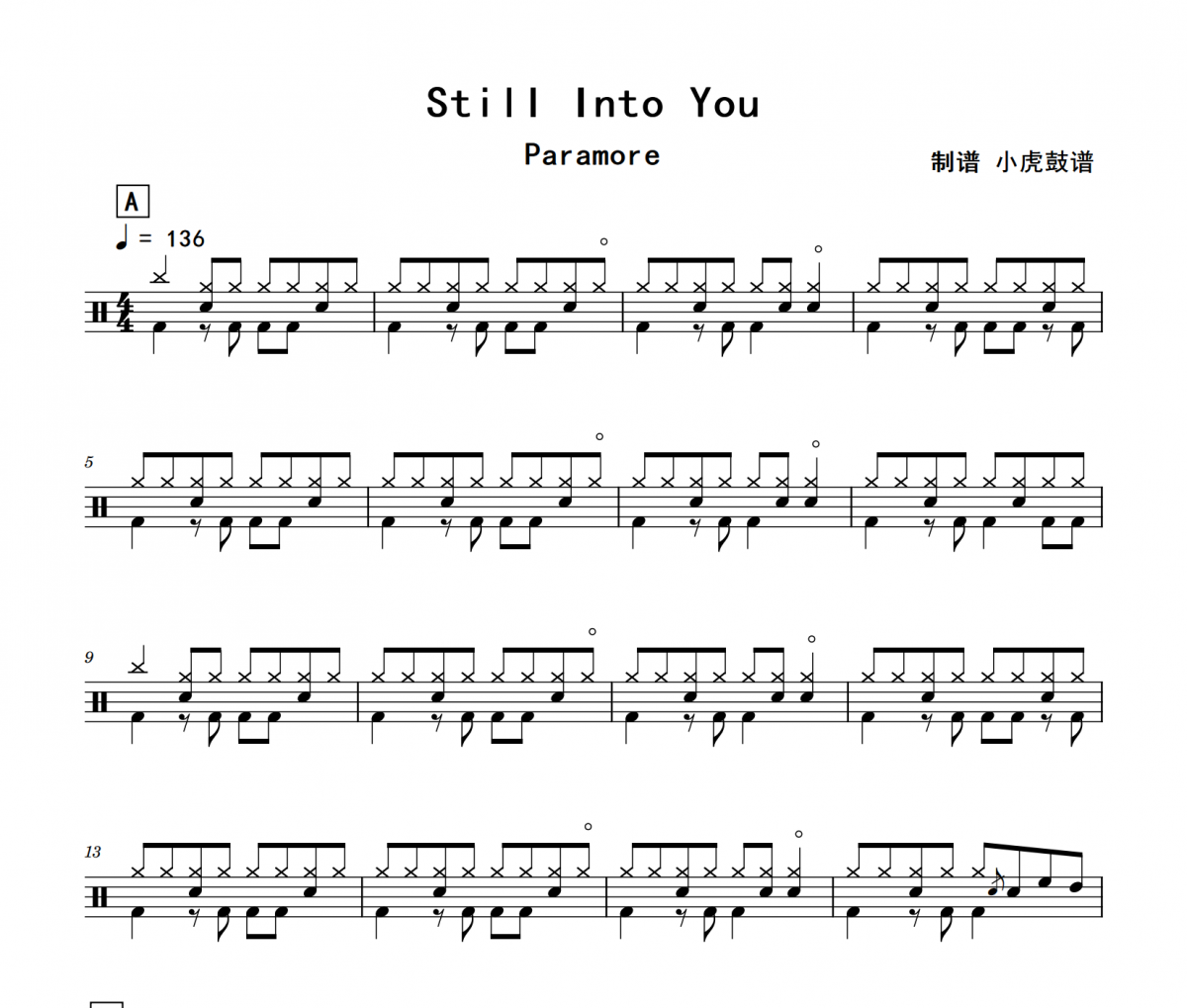 Still Into You鼓谱 Paramore-Still Into You(视频演奏版)架子鼓谱+动态视频