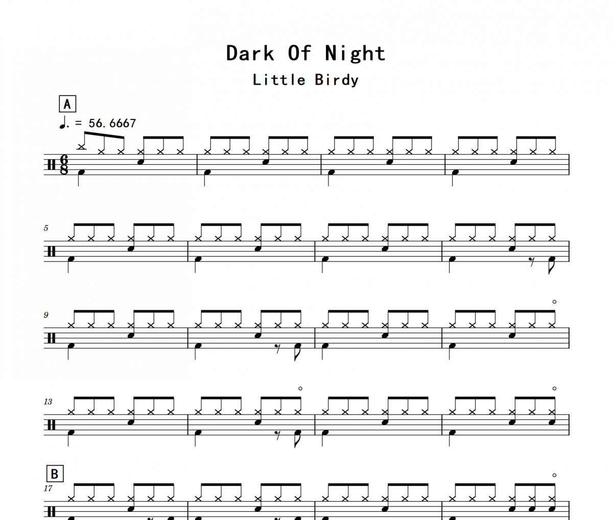 Dark Of Night鼓谱 Little Birdy《Dark Of Night》架子鼓鼓谱+动态视频