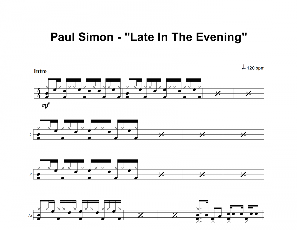 Late In The Evening鼓谱 Paul Simon《Late In The Evening》架子鼓|爵士鼓