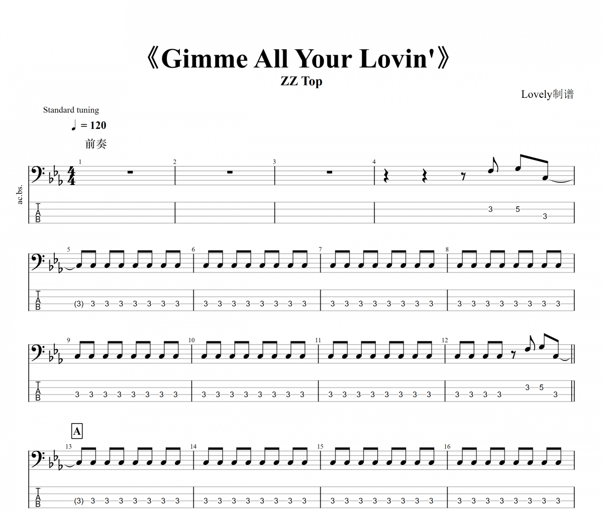 Gimme All Your Lovin贝斯谱 ZZ Top-Gimme All Your Lovin贝司BASS谱