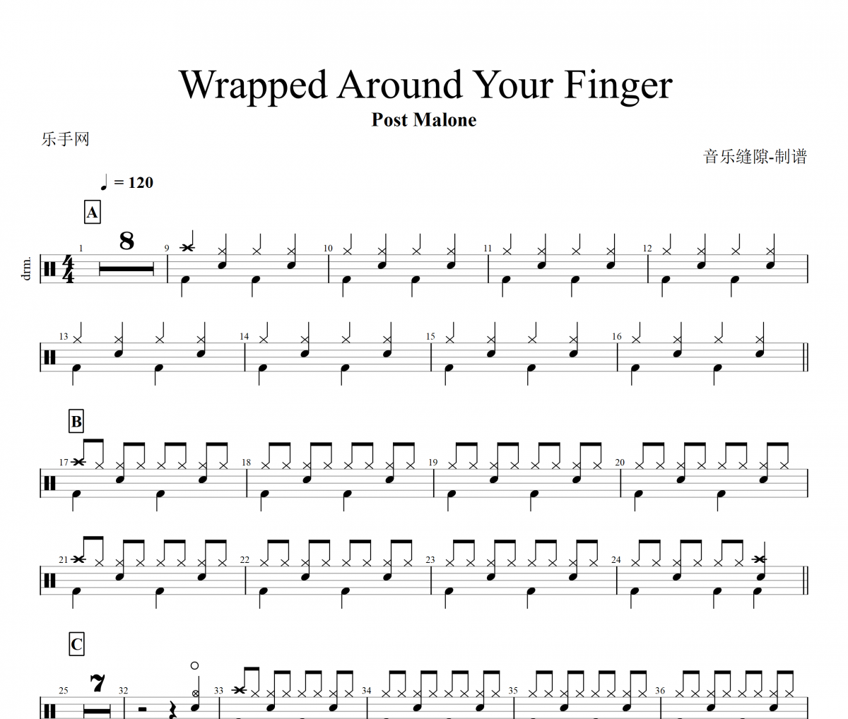 Wrapped Around Your Finger鼓谱 Post Malone《Wrapped Around Your