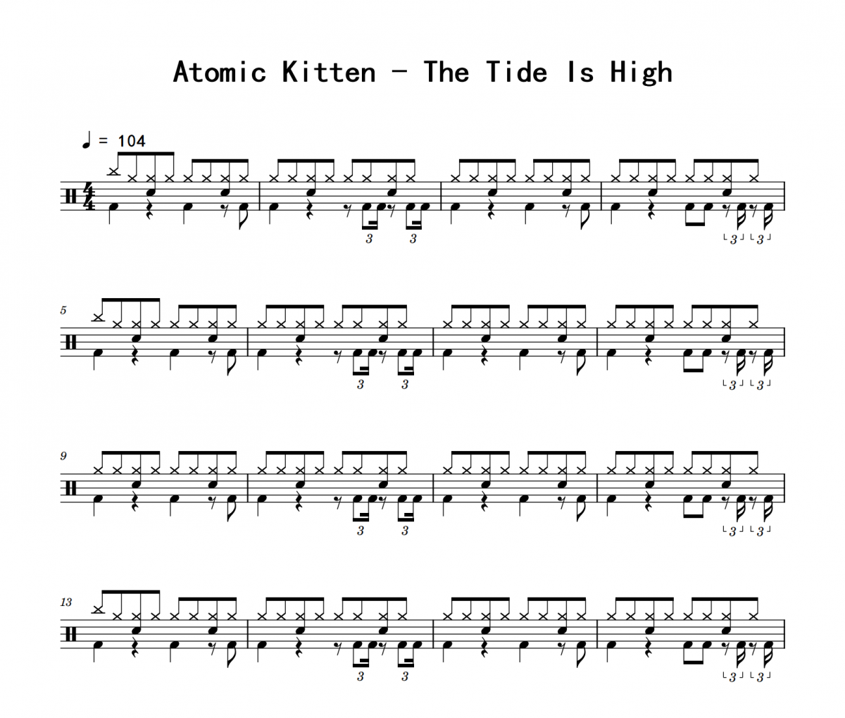 The Tide Is High鼓谱 Atomic Kitten《The Tide Is High》架子鼓|爵士鼓|鼓谱