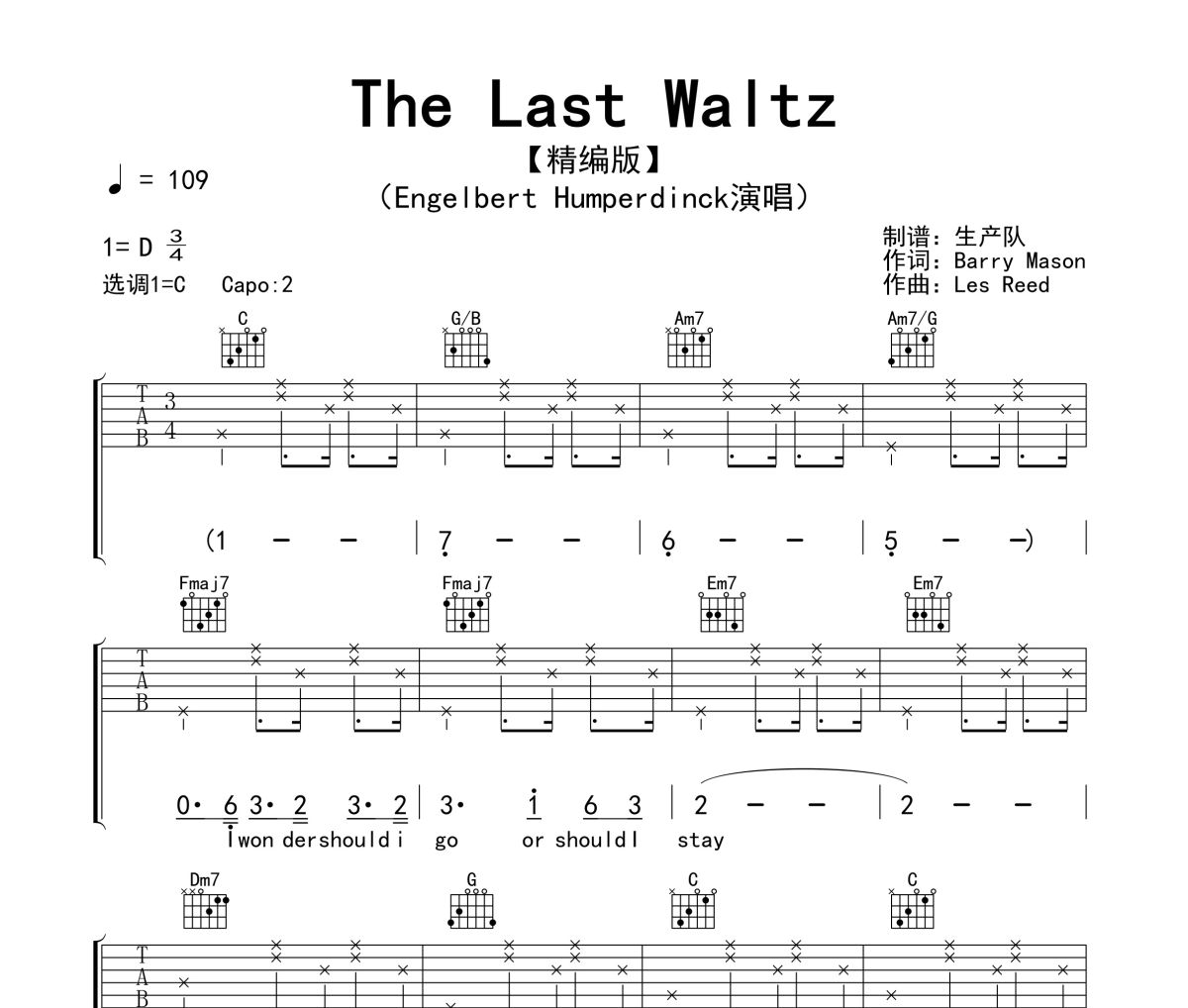 The Last Waltz吉他谱 Engelbert Humperdinck《The Last Waltz》六线谱C调