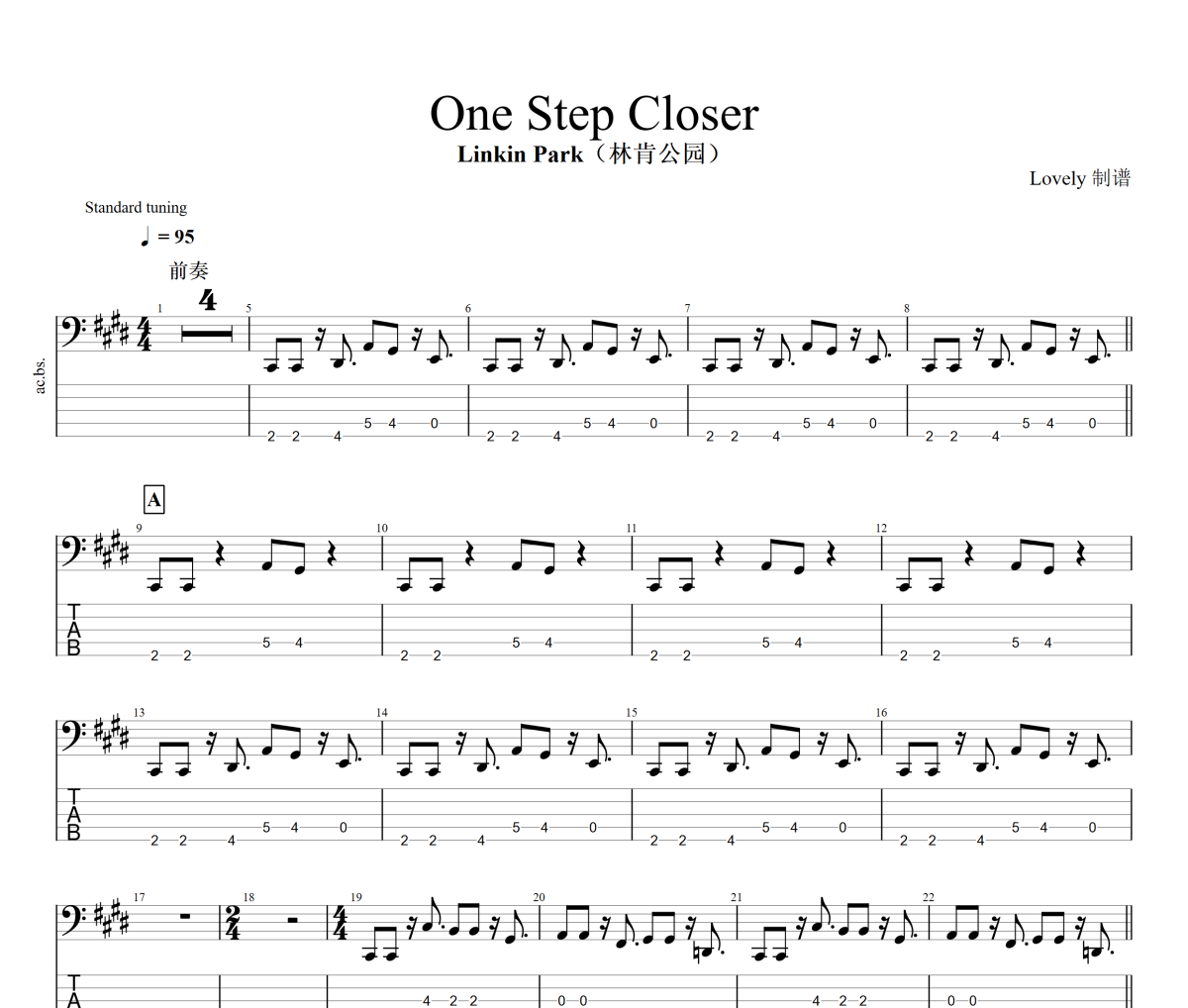 One Step Closer贝斯谱 Linkin Park（林肯公园）One Step Closer贝司BASS谱