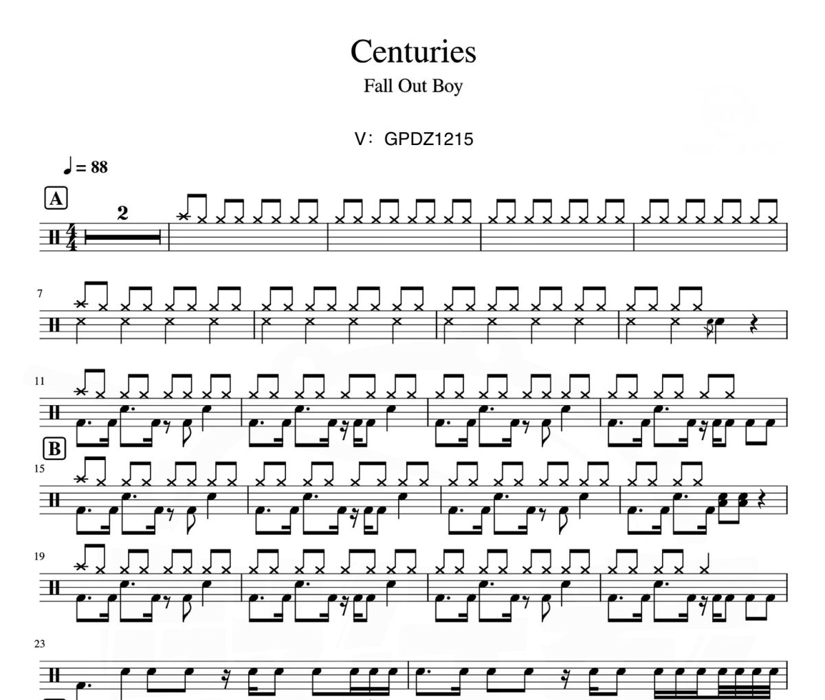 Centuries鼓谱 Fall Out Boy-Centuries架子鼓爵士鼓谱