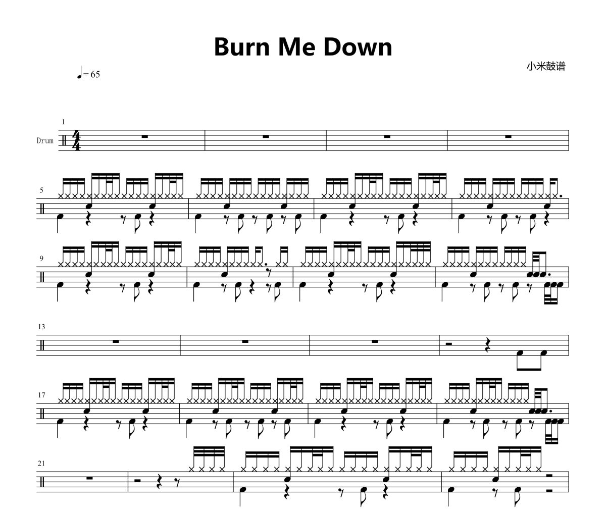 Burn Me Down鼓谱 hanji-Burn Me Down爵士鼓谱+动态视频 小米制谱