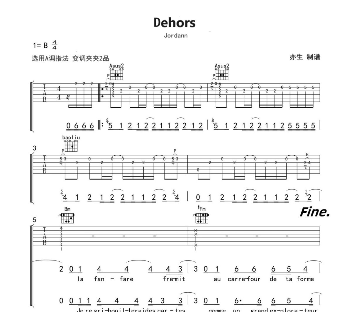 Dehors吉他谱 Jordann《Dehors》六线谱A调吉他谱
