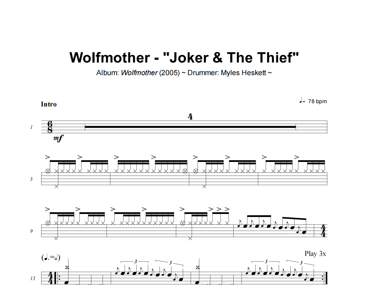 Wolfmother《Joker & The Thief》架子鼓|爵士鼓|鼓谱+动态视频