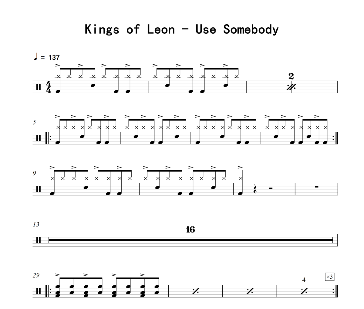 Use Somebody鼓谱 Kings of Leon-Use Somebody爵士鼓谱