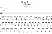T-ara (티아라) -Sexy Love架子鼓谱+动态鼓谱