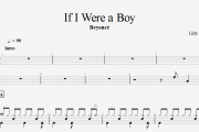 Beyonce-If I Were a Boy架子鼓谱+动态鼓谱