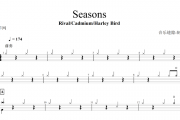 Seasons鼓谱 Rival.Cadmium.Harley Bird-Seasons架子鼓谱
