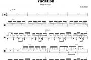 Vacation鼓谱 Dirty Heads-Vacation架子鼓谱