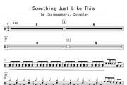 The Chainsmokers、Coldplay《Something Just Like This》架子鼓|爵士鼓|鼓