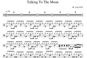 Bruno Mars-Talking To The Moon架子鼓谱爵士鼓曲谱