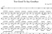 Too Good To Say Goodbye鼓谱 Bruno Mars《Too Good To Say Goodbye