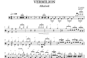 VERMILION鼓谱 Alkaloid《VERMILION》架子鼓|爵士鼓|鼓谱
