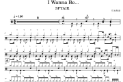I Wanna Be...鼓谱 SPYAIR《I Wanna Be...》架子鼓|爵士鼓|鼓谱