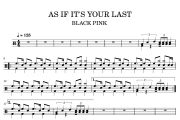 AS IF IT'S YOUR LAST鼓谱 BLACK PINK《AS IF IT'S YOUR LAST》架子鼓|爵