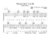 Whataya Want from Me 吉他谱 Adam Lambert《Whataya Want from Me 》