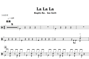 La La La鼓谱 Naughty Boy、Sam Smith-La La La架子鼓|爵士鼓|鼓谱+动态视频